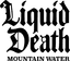 Liquid Death